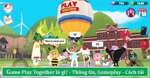 Hướng dẫn tải game Play together APK miễn phí về máy 