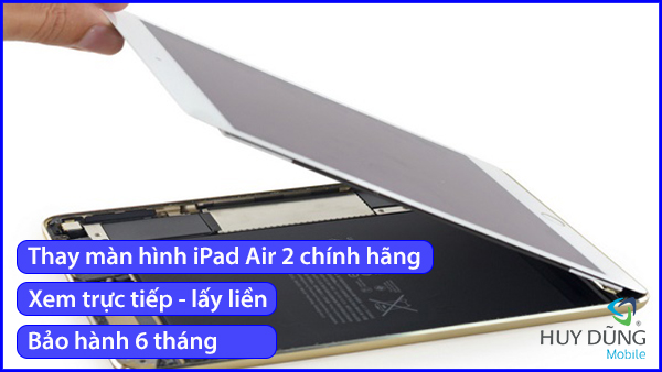 Bảng giá thay màn hình iPad Air 2 chính hãng tại TpHCM