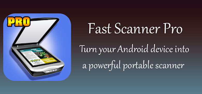 Cách scan tài liệu thành file PDF bằng điện thoại với ứng dụng: Fast Scanner
